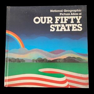 National Geographic Picture Atlas Our Fifty States